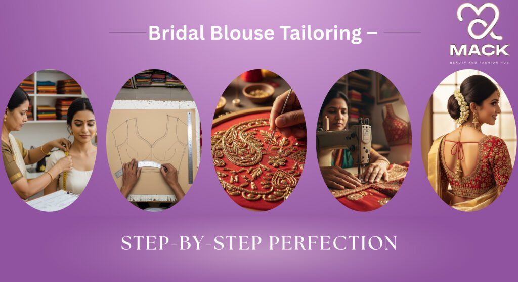 Mack bridal blouse tailoring step-by-step process